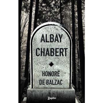 Albay Chabert - Honore de Balzac