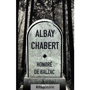 Albay Chabert - Honore de Balzac