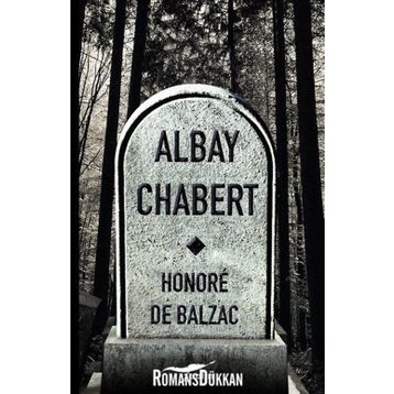 Albay Chabert - Honore de Balzac