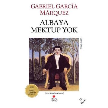 Albaya Mektup Yok - Gabriel Garcia Marquez