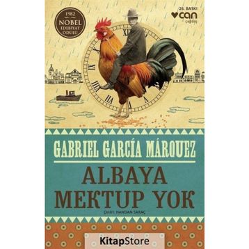 Albaya Mektup Yok - Gabriel Garcia Marquez