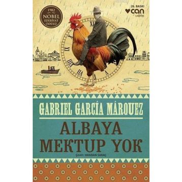 Albaya Mektup Yok - Gabriel Garcia Marquez