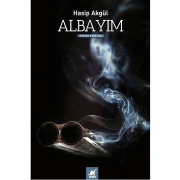 Albayım - Hasip Akgül