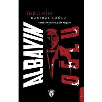 Albayın Oğlu - İbrahim Hacıhaliloğlu