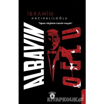 Albayın Oğlu - İbrahim Hacıhaliloğlu