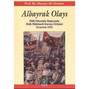 ALBAYRAK OLAYI - DURSUN ALI AKBULUT