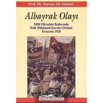 ALBAYRAK OLAYI - DURSUN ALI AKBULUT