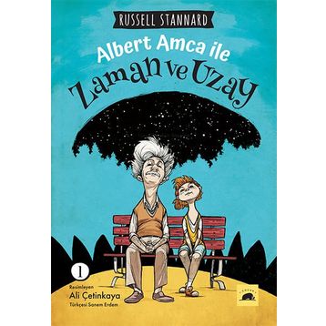 Albert Amca İle: Zaman ve Uzay Kara Delikler Kuantum Macerası Russell Stannard