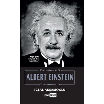 Albert Einstein - İclal Akşamoğlu