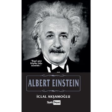 Albert Einstein - İclal Akşamoğlu
