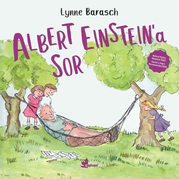 Albert Einstein’a Sor - Lynne Barasch