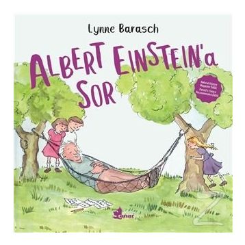 Albert Einstein’a Sor - Lynne Barasch
