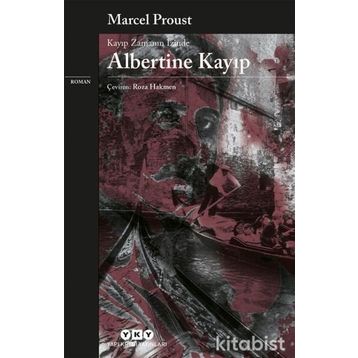 ALBERTINE KAYIP - MARCEL PROUST