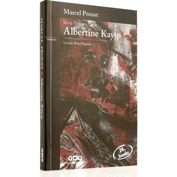 ALBERTINE KAYIP - MARCEL PROUST