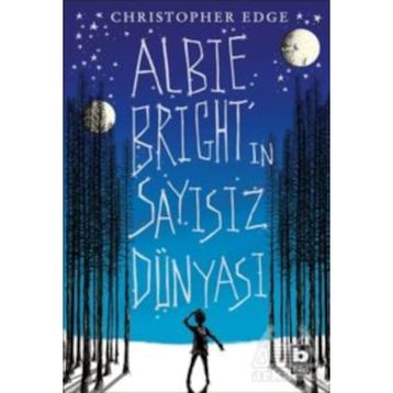Albie Bright'in Sayısız Dünyası - Christopher Edge