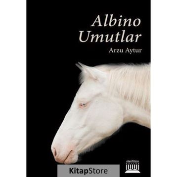 Albino Umutlar - Arzu Aytur