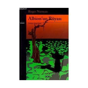 ALBION'UN RÜYASI - ROGER NORMAN