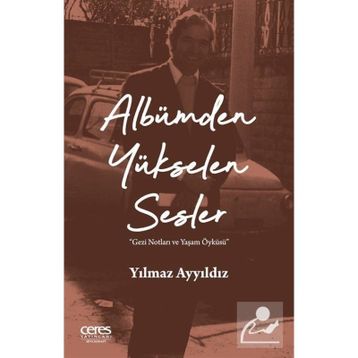 Albümden Yükselen Sesler - Yılmaz Ayyıldız