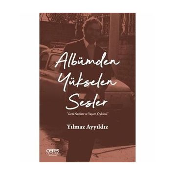 Albümden Yükselen Sesler - Yılmaz Ayyıldız