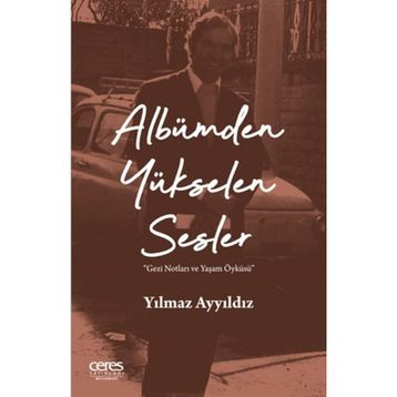 Albümden Yükselen Sesler - Yılmaz Ayyıldız