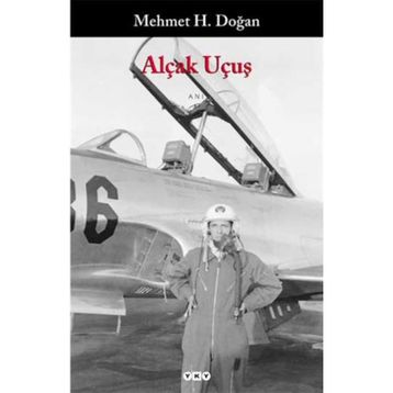 Alçak Uçuş - Mehmet H. Doğan