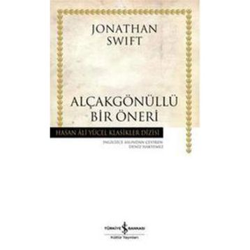 Alçakgönüllü Bir Öneri - Jonathan Swift