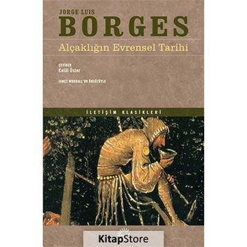Alçaklığın Evrensel Tarihi - Jorge Luis Borges