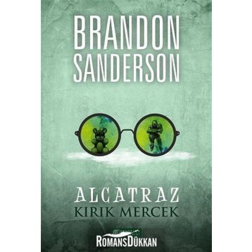 Alcatraz 4 - Kırık Mercek - Brandon Sanderson
