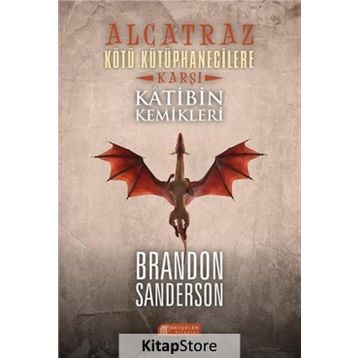 Alcatraz Kötü Kütüphanecilere Karşı 2 - Katibin Kemikleri - Brandon Sanderson