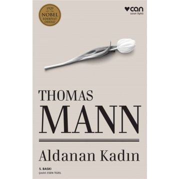 Aldanan Kadın - Thomas Mann