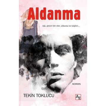 Aldanma Tekin Toklucu
