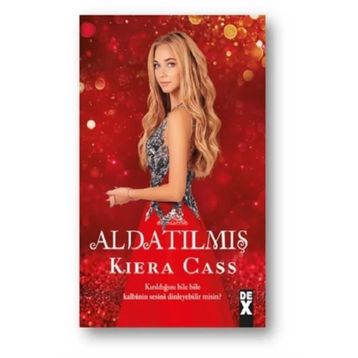 Aldatılmış - Kiera Cass