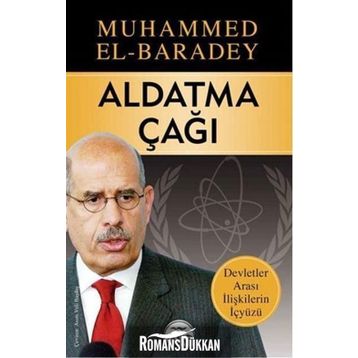 Aldatma Çağı - Muhammed El-Baradey