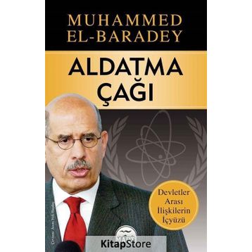 Aldatma Çağı - Muhammed El-Baradey