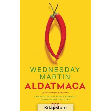 Aldatmaca - Wednesday Martin