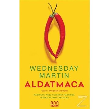 Aldatmaca - Wednesday Martin