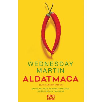 Aldatmaca - Wednesday Martin
