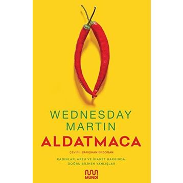 Aldatmaca - Wednesday Martin