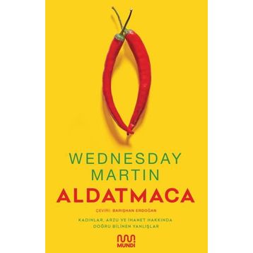 Aldatmaca - Wednesday Martin