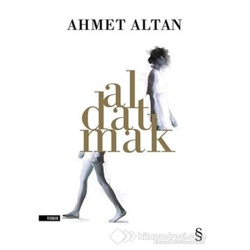 ALDATMAK - AHMET ALTAN