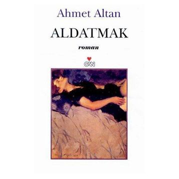 ALDATMAK - AHMET ALTAN