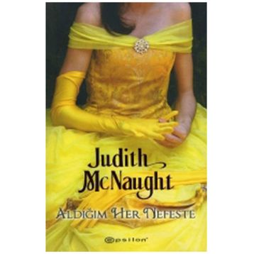 ALDIĞIM HER NEFES - JUDITH MCNAUGHT