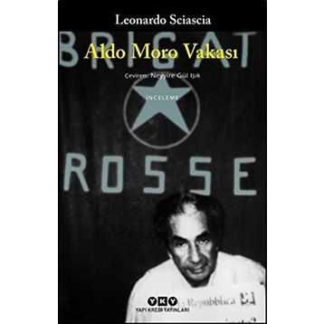 Aldo Moro Vakası - Leonardo Sciascia