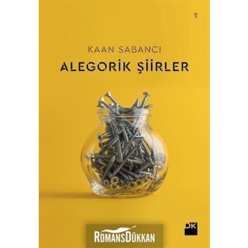 Alegorik Şiirler - Kaan Sabancı