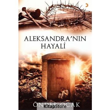 Aleksandra'nın Hayali - Önder Ocak