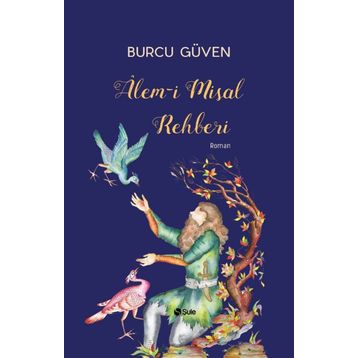 Alem-i Misal - Burcu Güven