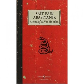 Alemdağ'da Var Bir Yılan - Sait Faik Abasıyanık