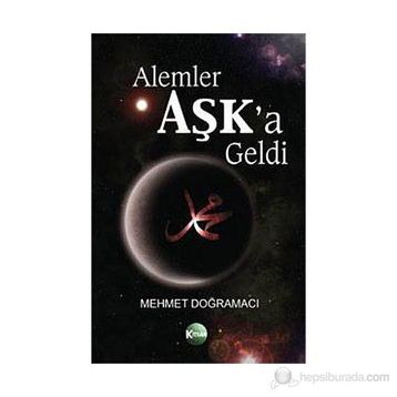 Alemler Aşk’a Geldi - Mehmet Doğramacı