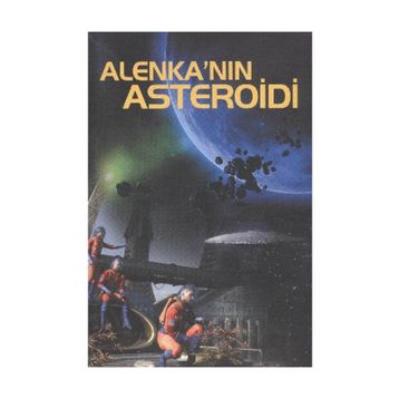 ALENKA'NIN ASTEROIDI - F. DIMOV