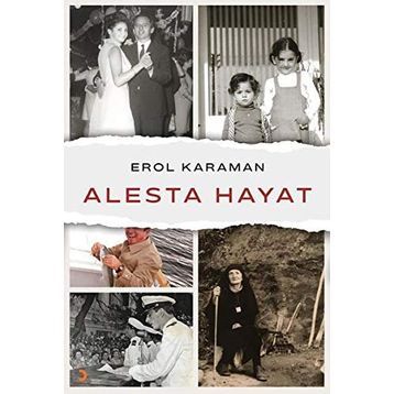 Alesta Hayat - Erol Karaman